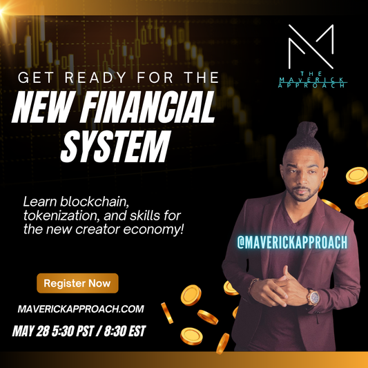 The New Financial System + Creator Economy Class